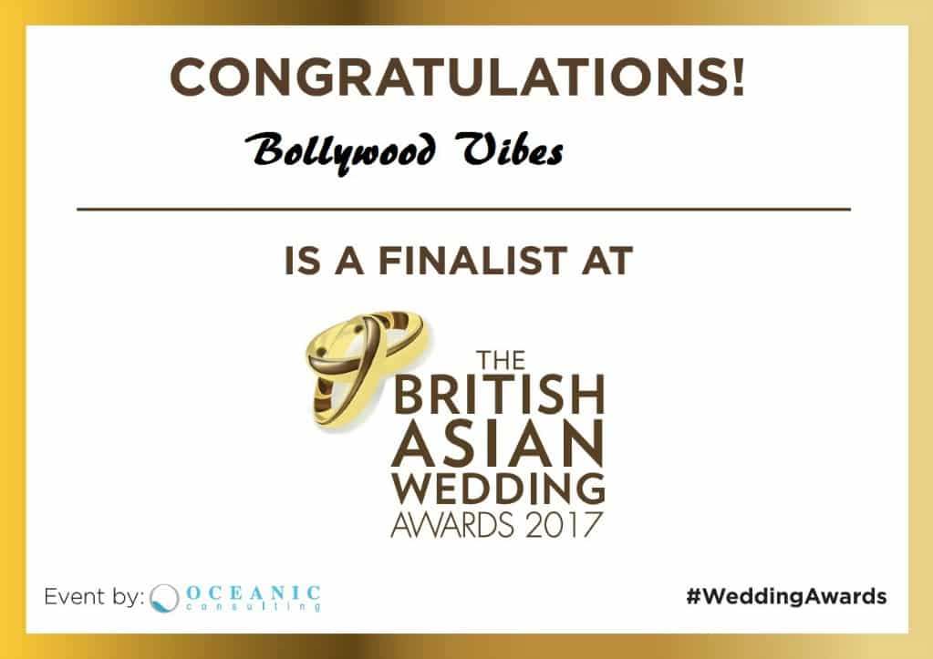Bollywood Vibes are finalists for The British Asian Wedding Awards!